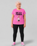 Camisa Feminina Don't be a Franga